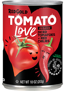 Image of Red Gold Tomato Love Sriracha Diced Tomatoes with Red Chilies
