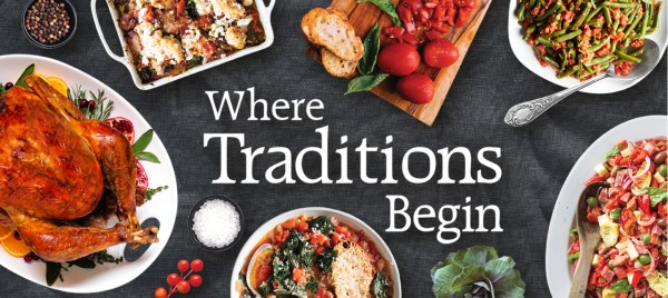 Where Traditions Begin: Family Meal Ideas and Making Holiday Traditions